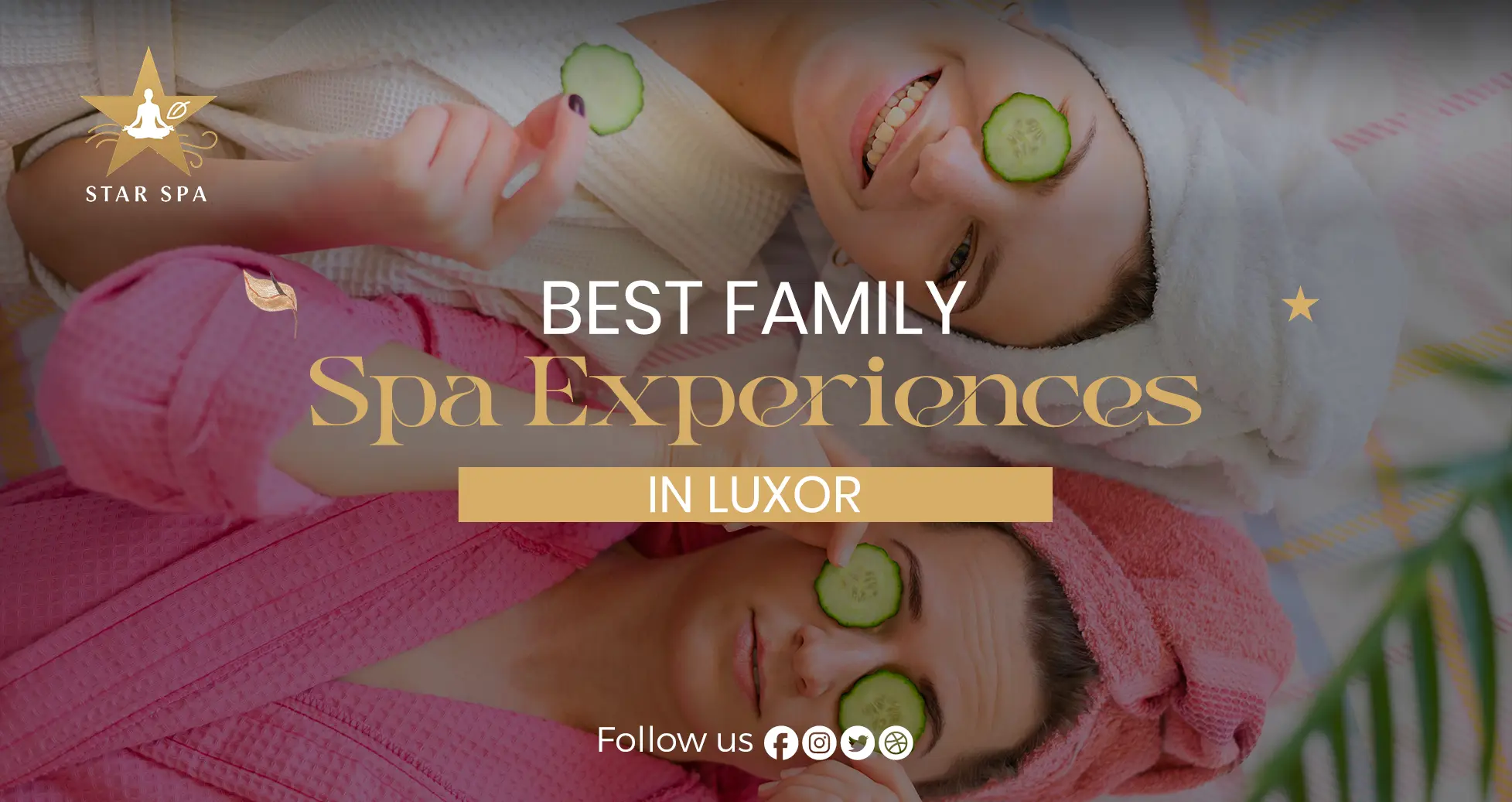 Best Family Spa Experiences in Luxor